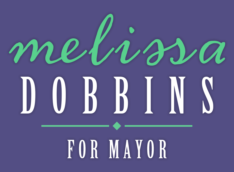 Melissa Dobbins for Mayor